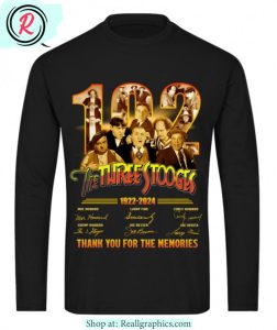 the three stooges 102th anniversary 1922 - 2024 thank you for the memories unisex shirt