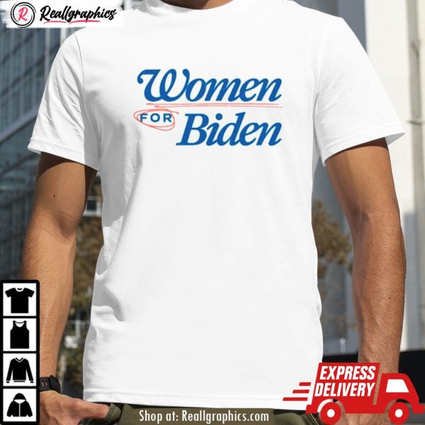 women for biden shirt