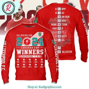 you'll never walk alone 2024 carabao cup winners liverpool fc hoodie