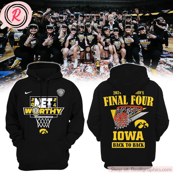 iowa hawkeyes 2024 women's basketball final four back to back 3d hoodie