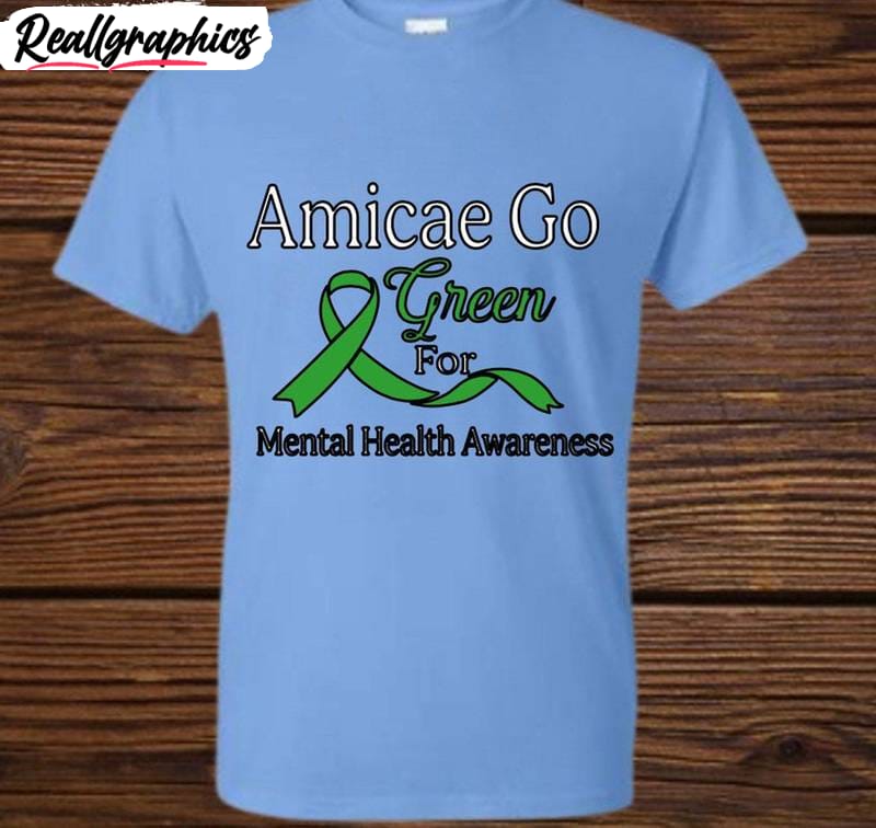 amicae go green for mental health unisex hoodie, green ribbon unisex shirt, sweatshirt