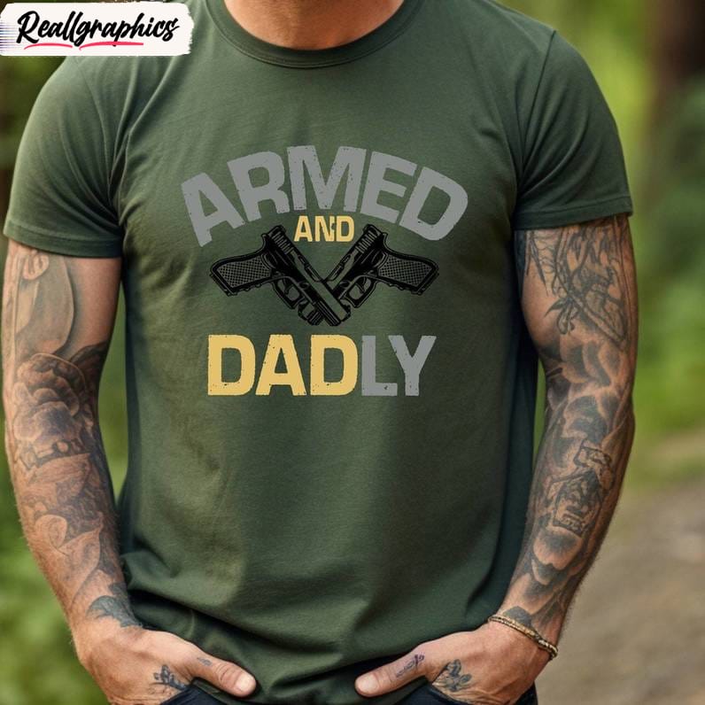 armed and daddy cool design shirt, trendy best dad long sleeve sweater