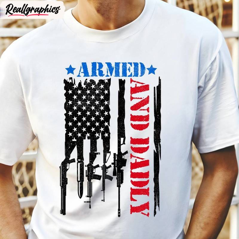 awesome dad unisex t shirt , limited fantastic armed and daddy unisex shirt, hoodie, sweatshirt