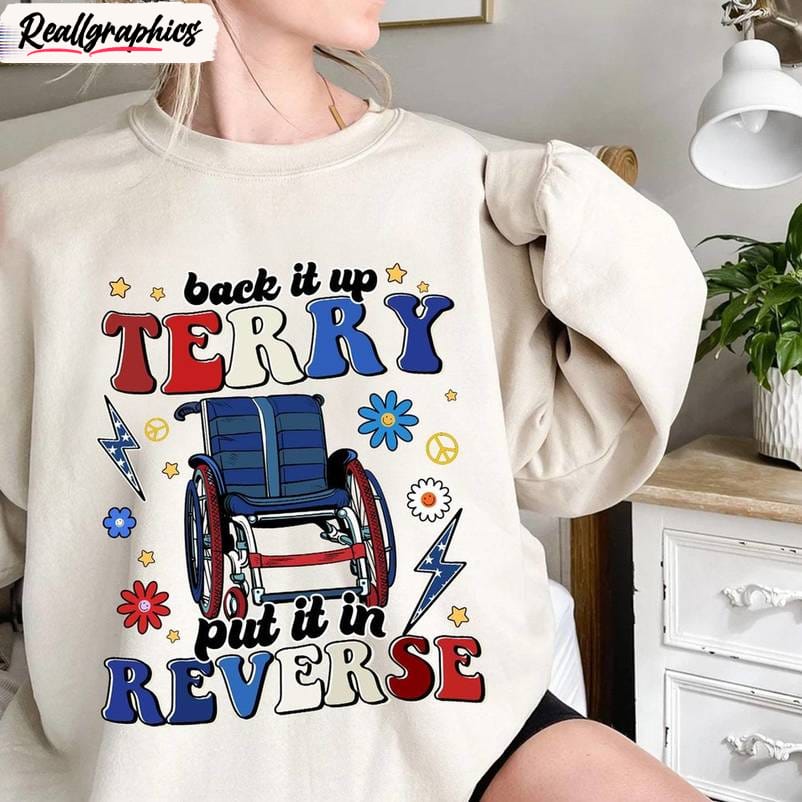 back it up terry inspirational shirt, trendy independence unisex hoodie crewneck