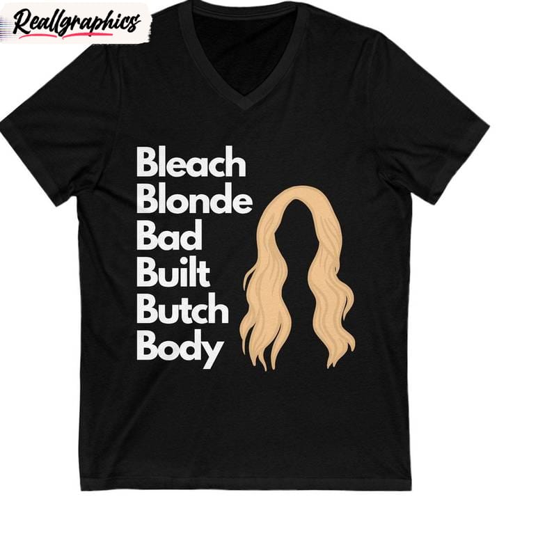 bleach blonde bad built butch body new rare shirt, yellow hair inspired tee tops hoodie