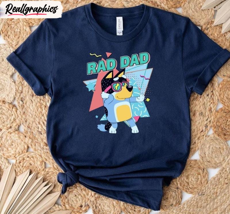 bluey bandit limited sweatshirt , creative bluey rad dad shirt short sleeve