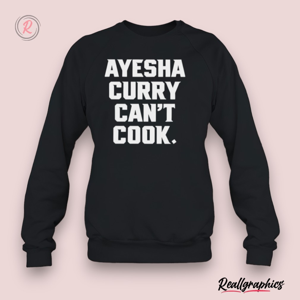 boston ayesha curry can't cook shirt