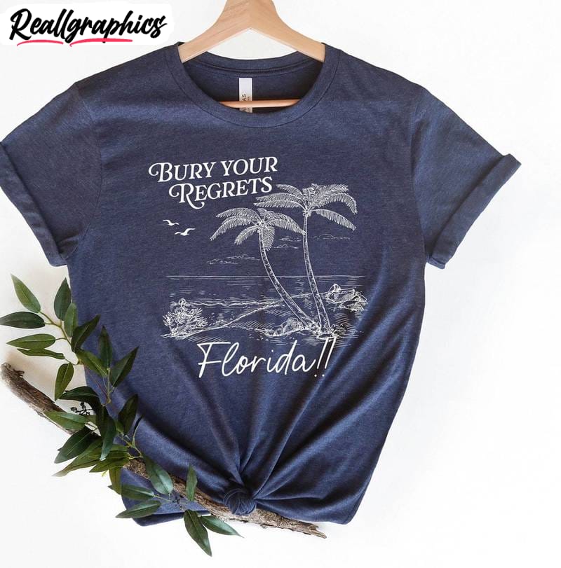 bury your regrets florida shirt, new album unisex hoodie, sweatshirt