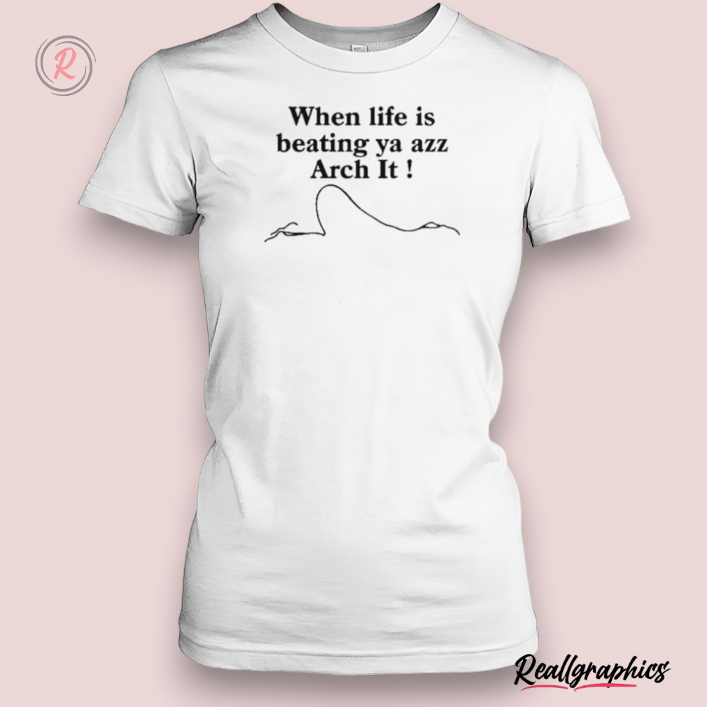 chloe bailey when life is beating ya azz arch it shirt