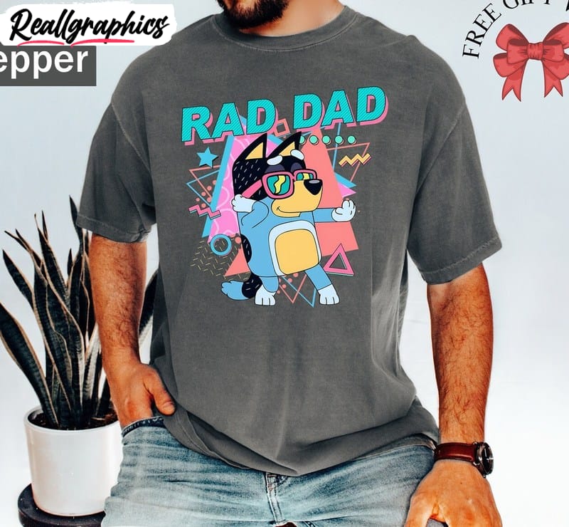 colors fathers day sweatshirt , bluey rad dad shirt long sleeve