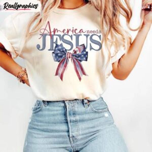 coquette bow watercolor short sleeve , vintage america needs jesus shirt tank top