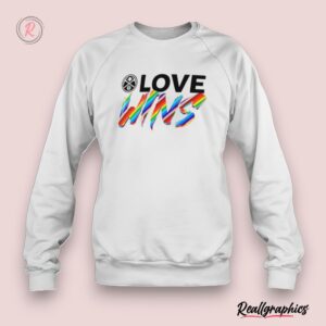 denver nuggets love wins rainbow pride shirt