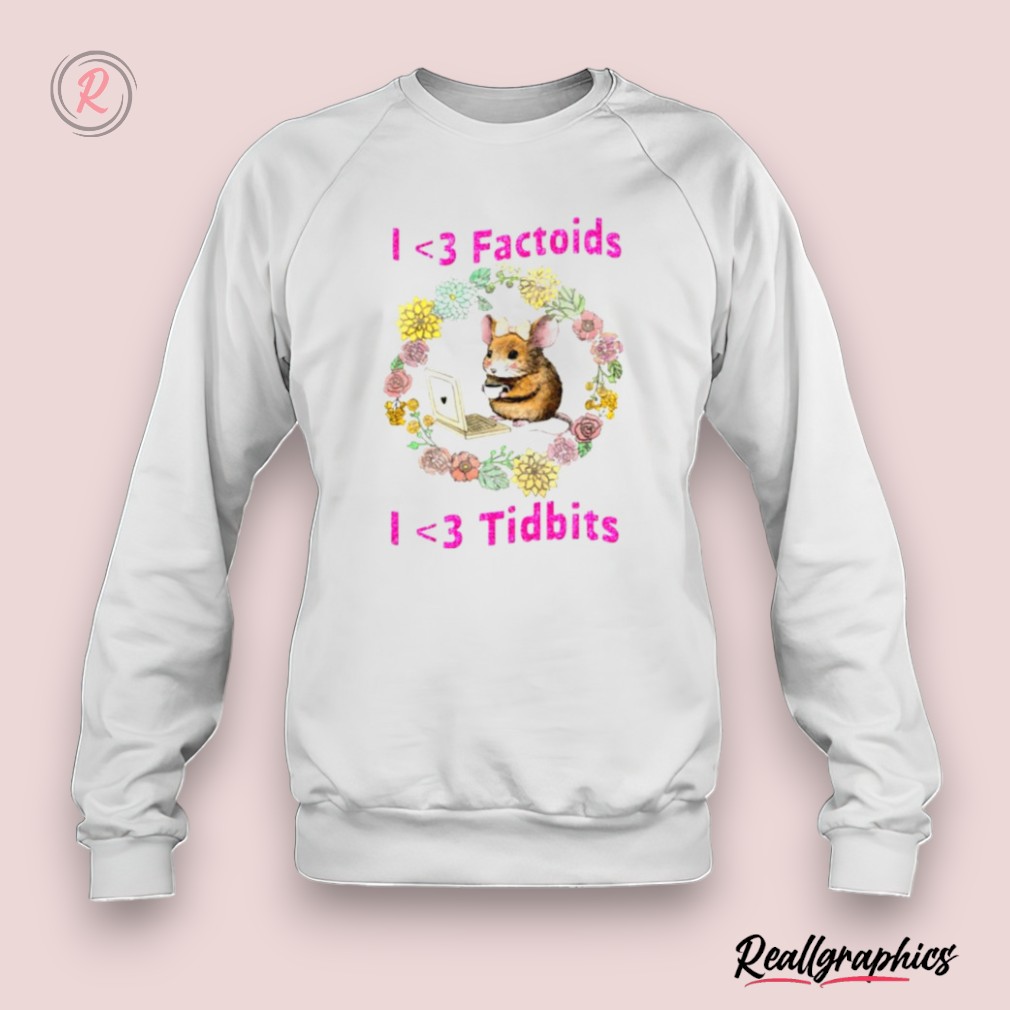 rat i love factoids i love tidbits shirt