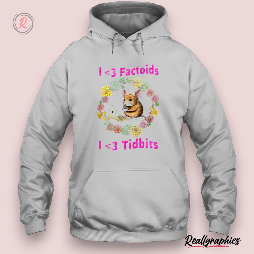 rat i love factoids i love tidbits shirt