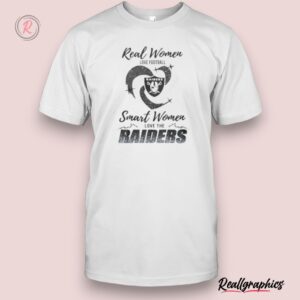 real women love football smart women love the las vegas raiders 2024 – perfect gift for fans shirt