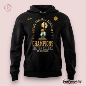 2024 national basketball association champions boston celtics 18x nba champs 3d hoodie, celtics unique gifts