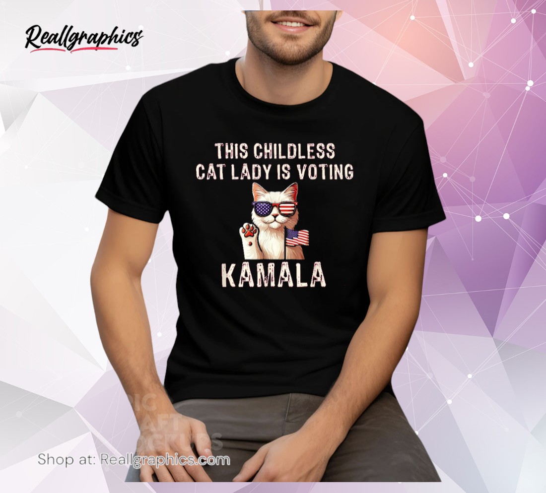 childless cat lady kamala unisex shirt