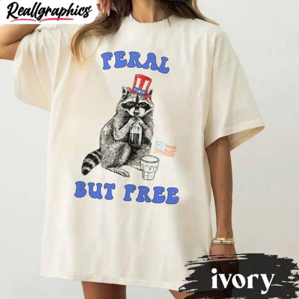 cute independence day crewneck, feral but free unisex shirt, hoodie