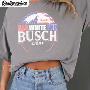 red white and busch light shirt, america unisex hoodie crewneck