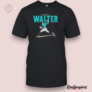 seattle mariners logan gilbert his name is walter shirt