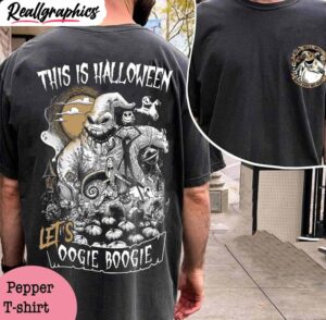 this is halloween let's oogie boogie comfort colors short sleeve, oogie boogie shirt tee tops